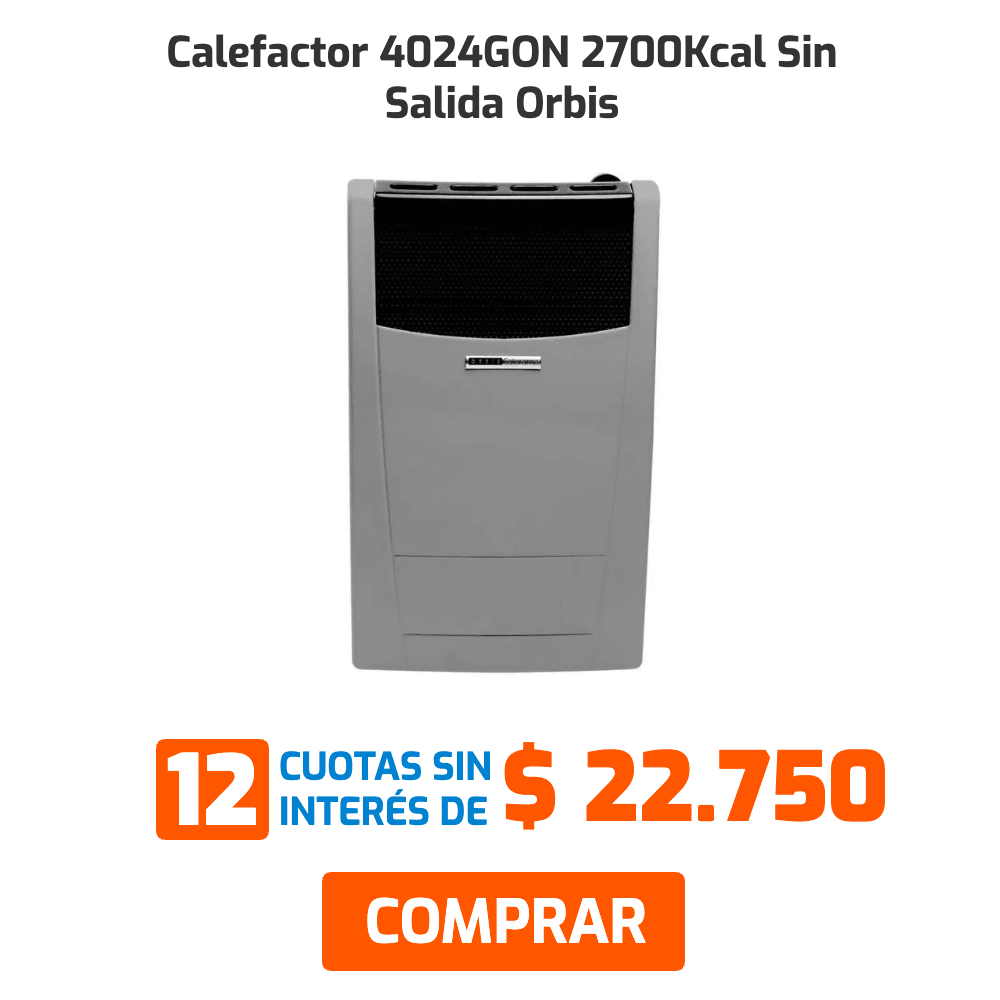 Calefactor 4024GON 2700Kcal Sin Salida Orbis 12 CUOTAS SIN INTERÉS DE $ 22.750 COMPRAR
